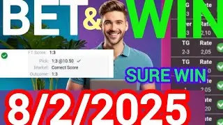 Correct Score Tips & Predictions Today | 8/2/2026| Expert Football Bets & Sure Wins 