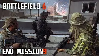 Миссия 9 [КОНЕЦ]: Всегда вперед | Прохождение кампании Battlefield 6 (2025) #Battlefield6