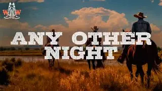 Maddox Batson - Any Other Night (Lyrics)