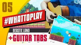Challenging 2D Platformer! Beastie Land. Guitar Tabs