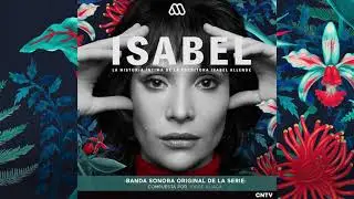 #Isabel / Banda Sonora de la serie / V2 4 Eva-si&oacute;n