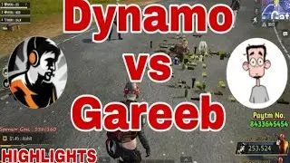 GAREEB vs DYNAMO, Co-Incidently in one Match, Funny moment at last circle