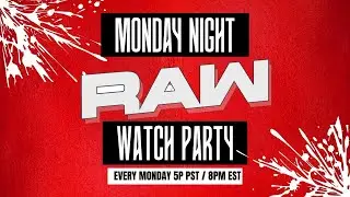 ATD Monday Night RAW Watch Party 📱