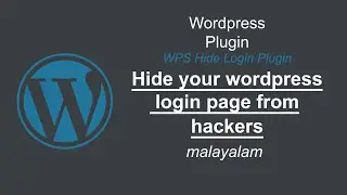 Hide your wordpress login page from hackers -malayalam