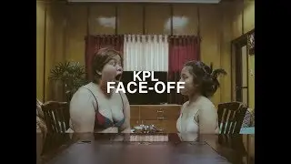 KPL GRAND FACE-OFF