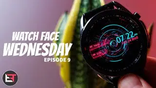 AWESOME Galaxy Watch 3 Face! - Watch face Wednesday!