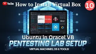 Complete Guide to Setting Up a Pentesting Lab: VMware, VirtualBox, OS & Tools | Part - 2