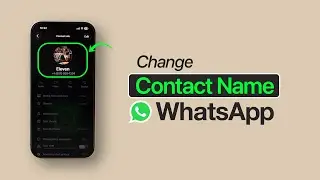 Как изменить имя контакта в WhatsApp?
