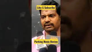 #parking #publicreview #msbhaskar #harishkalyaan #ramkumar #indhuja #parkingmovie