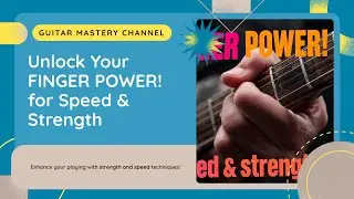 &ldquo;Finger Exercises to Build Speed & Strength (Guitar Beginner Guide)&rdquo;