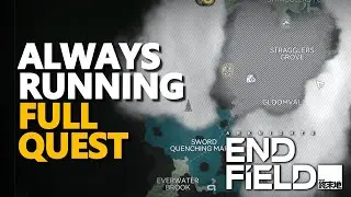 Always Running FULL QUEST Arknights Endfield