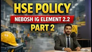 NEBOSH IG Element 2.2 I Health and safety policy Part 2 #NEBOSHIG #nebosh