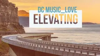 DC Music_Love - Elevating (Beats)