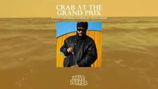 Larry June Type Beat x Le$ Type Beat &ldquo;Crab at the Grand Prix&rdquo;