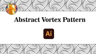 How to make pattern in Adobe illustrator |vortex Pattern