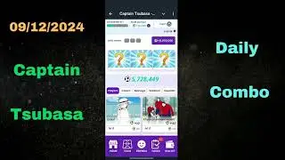 CAPTAIN TSUBASA TELEGRAM MINING 09/DEZEMBRO - DAILY COMBO