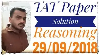 TAT 2018 Paper Solution by Vishnu sapara