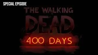 The Walking Dead: 400 Days &ndash; Full DLC Gameplay (Infinite Death Loop Glitch!)