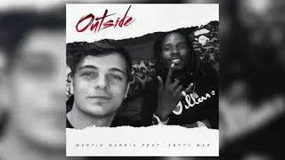 Martin Garrix & Fetty Wap - Outside