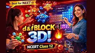 CBSE Class 12 Chemistry || The d & f Block Elements Part 1 || Full Chapter || By Shiksha House