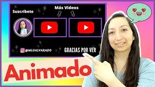 Cómo hacer un OUTRO para tus videos de YOUTUBE en CANVA | Cómo PONER la PANTALLA FINAL | PLANTILLA