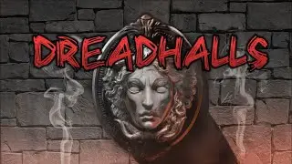 Pre-Gaming Spooktober! Dreadhalls Ep 1