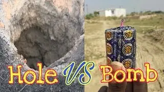 💥Hole VS Bomb💥💥 By Shantanu Experiments