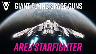 Обзор Ares Starfighter — гигантская летающая космическая пушка