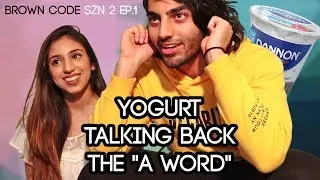 Yogurt, Talking Back & The 