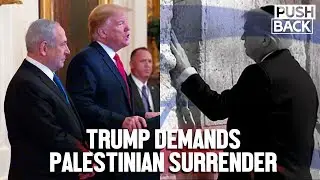 Trump's fake 'peace plan' is permanent apartheid for Palestine