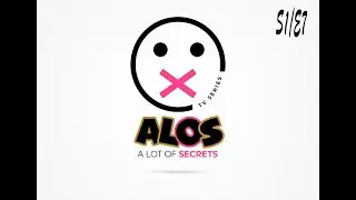 ALOS EPISODE 7