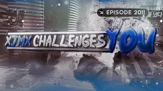 xJMx Challenges You - Episode 20 w/xJMx Slayed