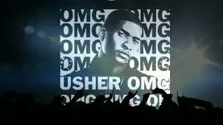 Usher - OMG (HYPED VERSION)