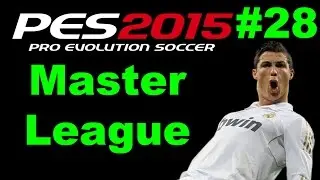 Master League - Pes 2015 Gameplay ITA: IN CORSA PER LA FINALE DI COPPA ITALIA! Ep. #28