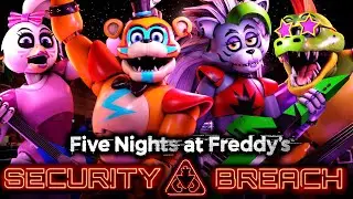 FNAF SECURITY BREACH & RUIN (FULL MOVIE)