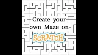 Create your own Maze on Scratch