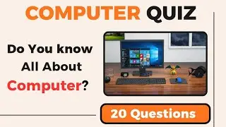 Computer Quiz | 20 Important Questions | Computer General Knowledge Questions and Answers In English