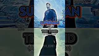 Superman vs The Void