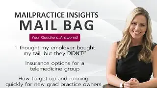 Mail Bag: Accidentally Bare, Telemedicine Options, and Getting Started as a New Grad