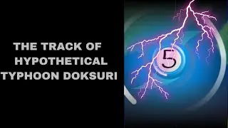 The Track of Hypothetical Typhoon Doksuri