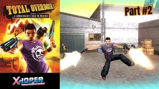 Total Overdose (PC, PS2, Xbox) Gameplay - Longplay - Walkthrough (HD - 60FPS) - (Espa&ntilde;ol) - Part #2