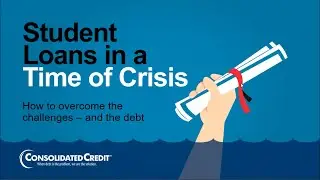 Rebounding from COVID-19: Student Loans in a Time of Crisis
