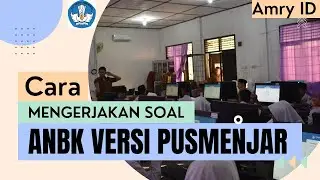 Berlatih Mengerjakan Soal ANBK Mandiri dengan PUSMENJAR