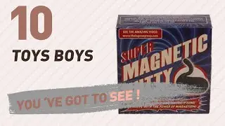 Toys Boys, Uk Top 10 Collection // New & Popular 2017