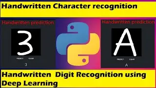 Handwritten Character recognition and Digit Recognition using Deep Learning | Python Project