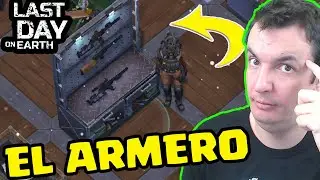 COMO FUNCIONA EL ARMERO | LAST DAY ON EARTH: SURVIVAL | Gameplay Espa&ntilde;ol