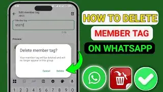 Whatsapp Group Member Tag Delete (Easy Method) 2026 || How to Delete Whatsapp Group Add Member Tag