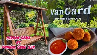 VISITING VANGARD KITCHEN & GARDEN - HIDDEN GEMS AT PONDOK CABE