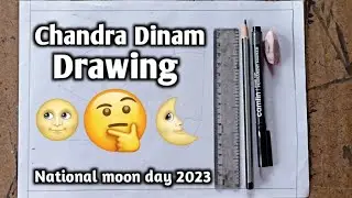 chandra dinam drawing 2023/chandra dinam poster drawing/national moon day poster