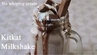Kitkat Milkshake recipe ||summer special drinks || freakshake